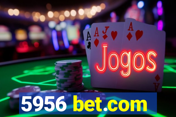 5956 bet.com